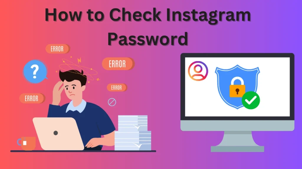 Instagram Password