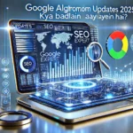 Google Algorithm Updates 2025